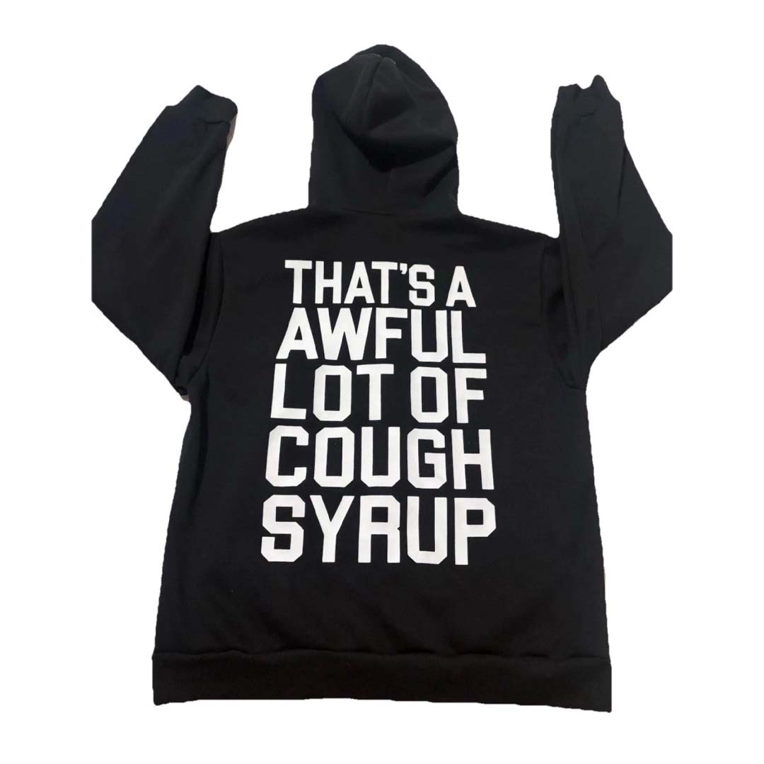 Awful Lot of Cough Syrup Spell Out Zip Up Hoodie Black